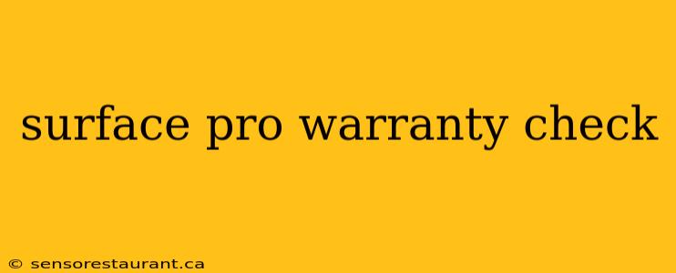 surface pro warranty check