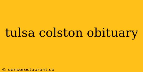 tulsa colston obituary