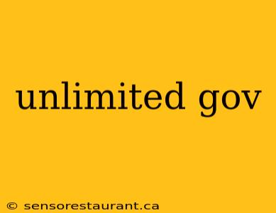 unlimited gov