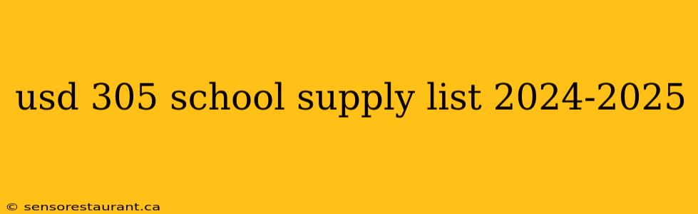 usd 305 school supply list 2024-2025