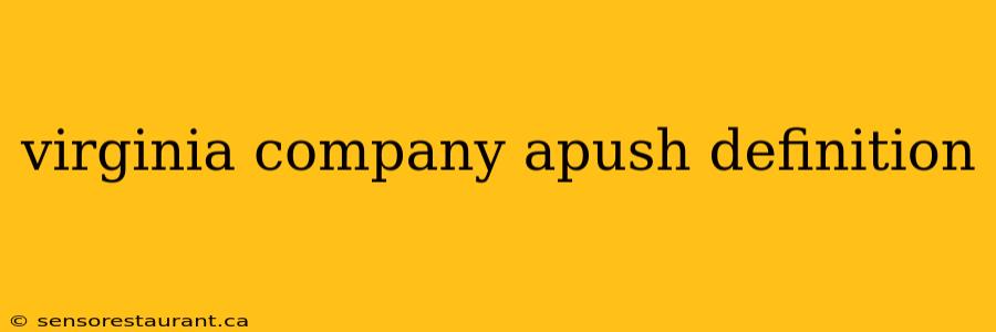 virginia company apush definition