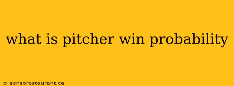 what is pitcher win probability