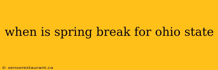 when is spring break for ohio state