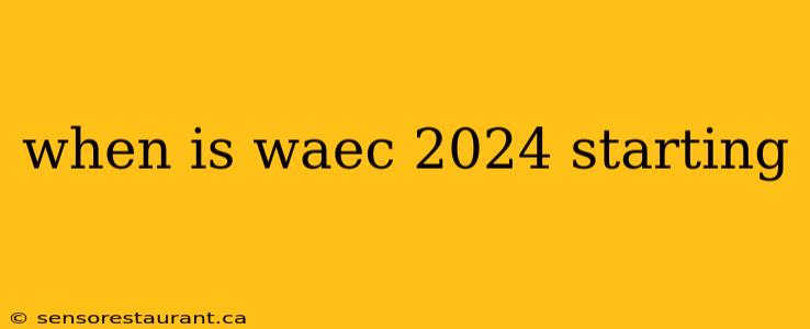 when is waec 2024 starting